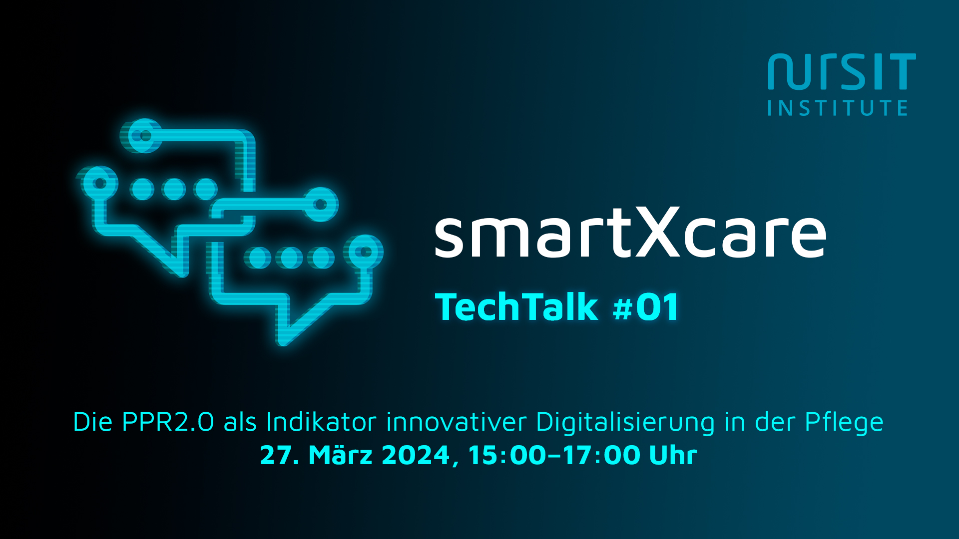 PPR2.0 - smartXcare TechTalk #01